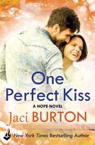 One Perfect Kiss: Hope Book 8