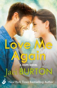 Love Me Again: Hope Book 7