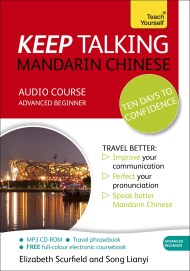 Keep Talking Mandarin Chinese Audio Course – Ten Days to Confidence