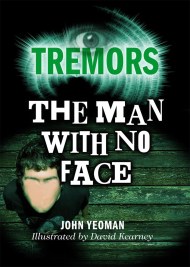 Tremors: The Man With No Face