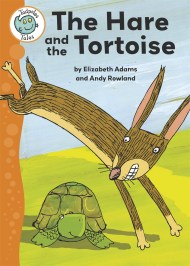 Tadpoles Tales: Aesop’s Fables: The Hare and the Tortoise