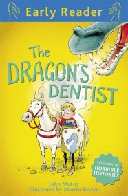 Early Reader: The Dragon’s Dentist