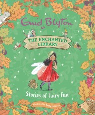 The Enchanted Library: Stories of Fairy Fun