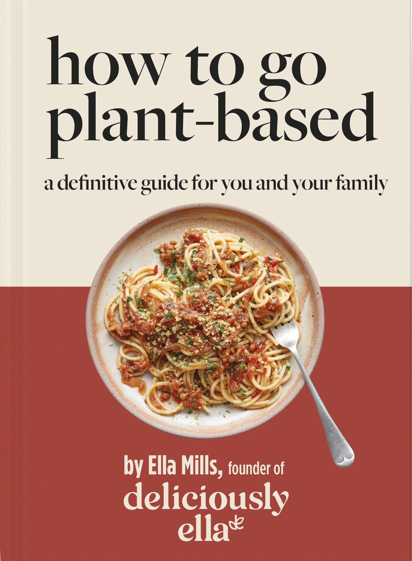 Deliciously Ella How to Go Plant-based