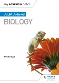 My Revision Notes: AQA A Level Biology