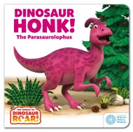 The World of Dinosaur Roar!: Dinosaur Honk! The Parasaurolophus: Book 9